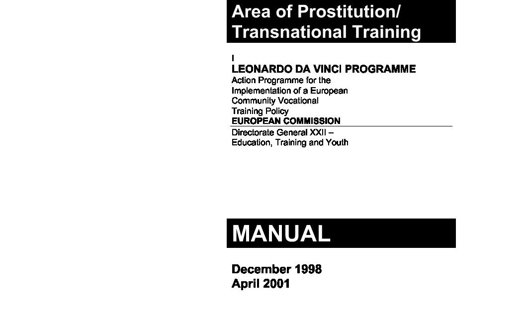 1998: Cultural Mediators in the Area of Prostitution / Transnational Training