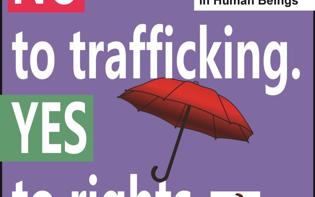 NO to Trafficking, YES to Rights