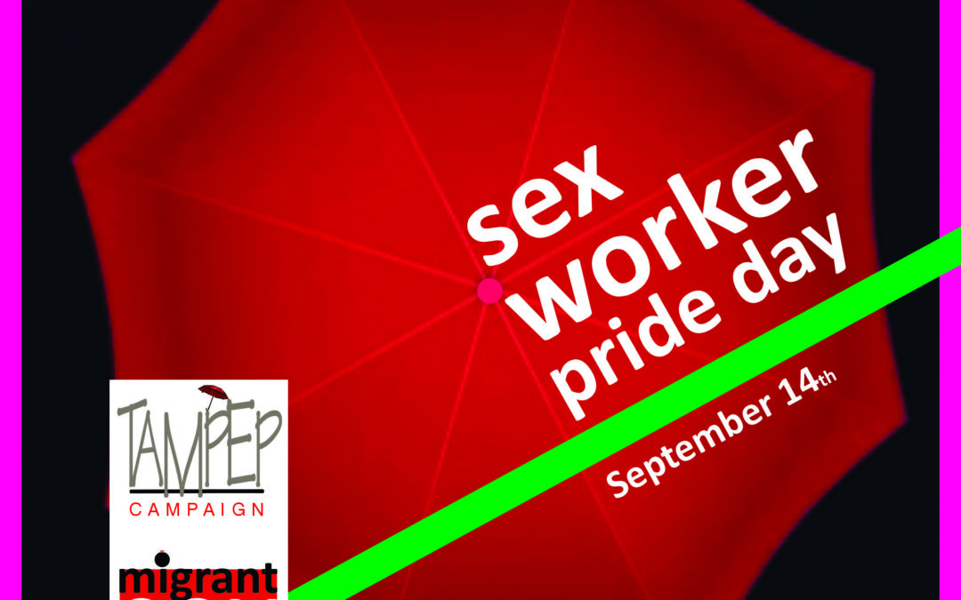 The SEX WORKER PRIDE DAY 14th September